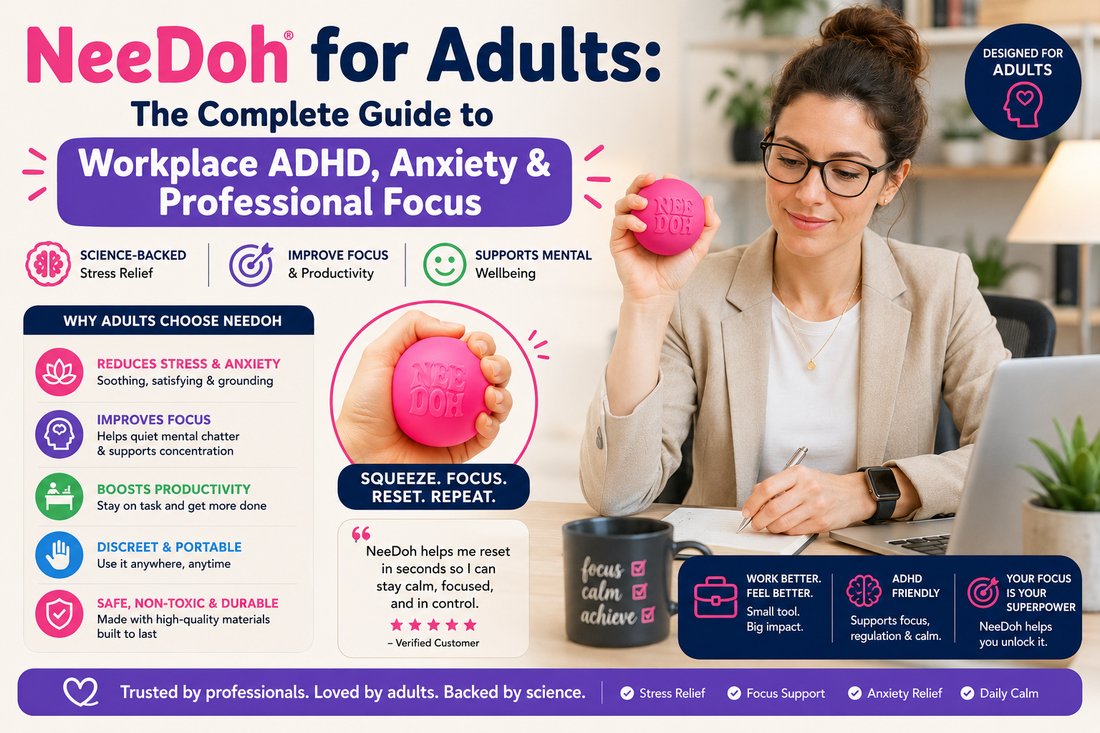 NeeDoh for adults helping improve workplace focus, reduce anxiety, and support ADHD through stress-relieving sensory fidgeting